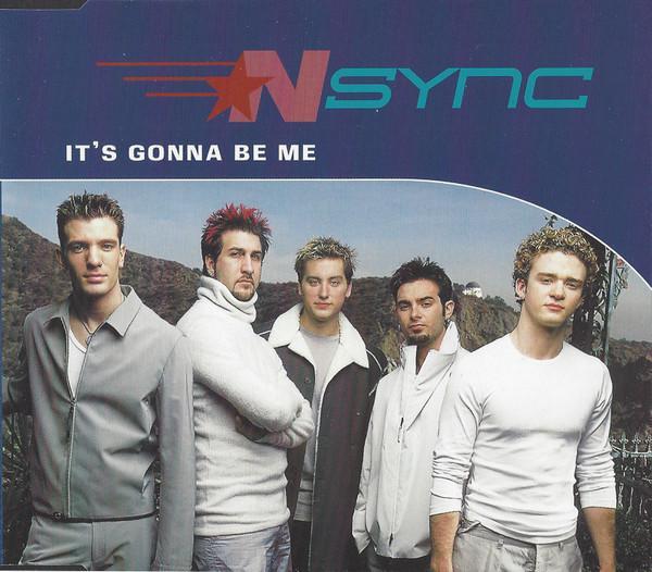 *NSYNC - It's Gonna Be Me