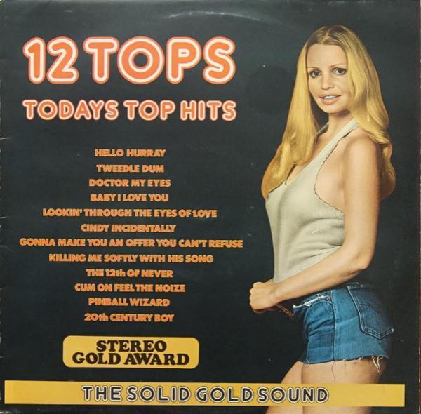  - 12 Tops - Todays Top Hits