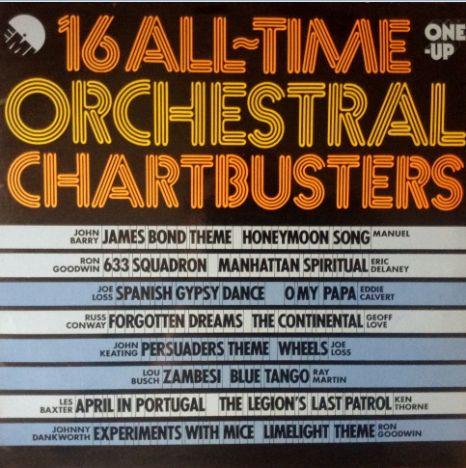  - 16 All-Time Orchestral Chartbusters