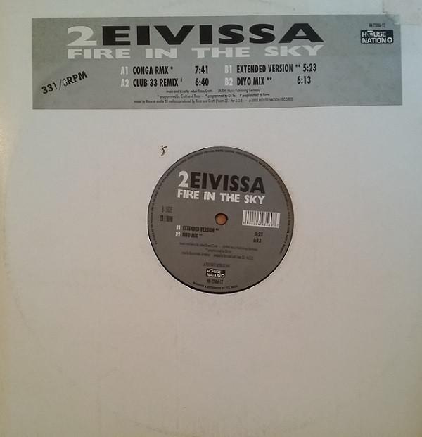 2 Eivissa - Fire In The Sky
