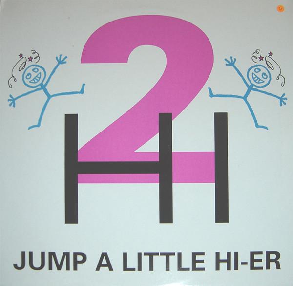 2 Hi - Jump A Little Hi-er