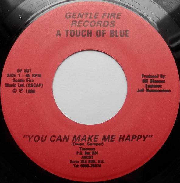 A Touch Of Blue - You Can Make Me Happy