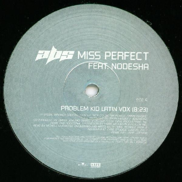 Abs , Nodesha - Miss Perfect