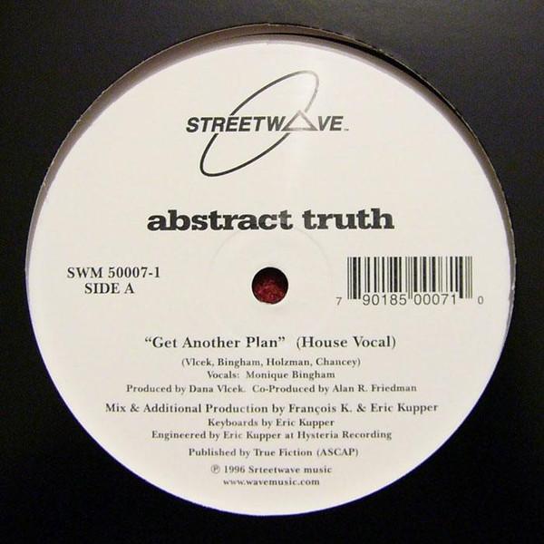 Abstract Truth - Get Another Plan