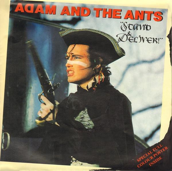 Adam And The Ants - Stand & Deliver!