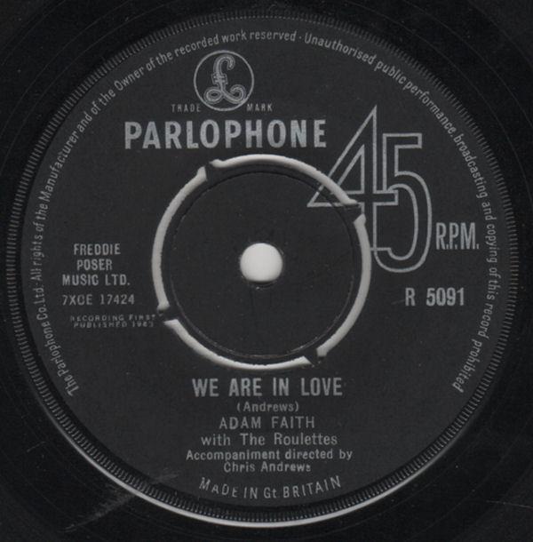 Adam Faith, The Roulettes - We Are In Love