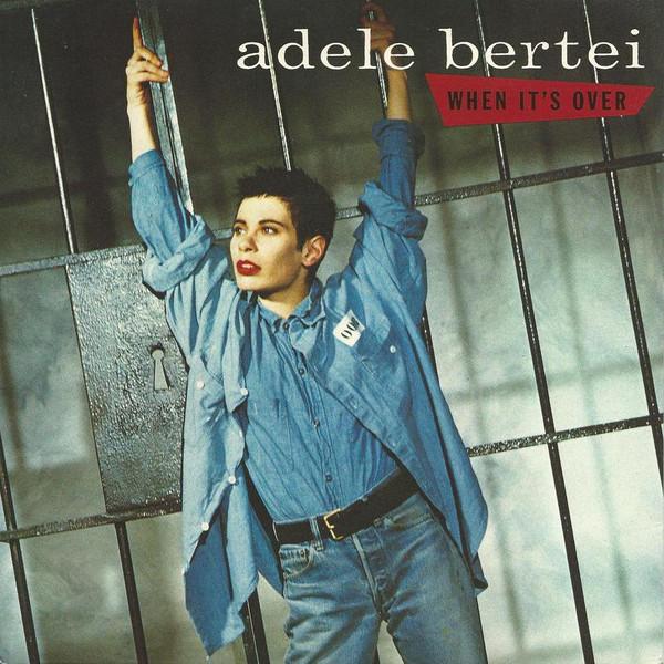 Adele Bertei - When Its Over