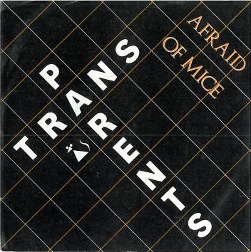 Afraid Of Mice - Transparents