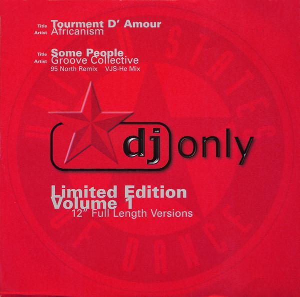 Africanism, Groove Collective - Tourment D'Amour / Some People (DJ Only Vol. 1)