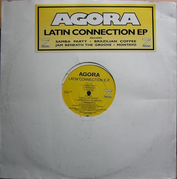 Agora - Latin Connection E.P.