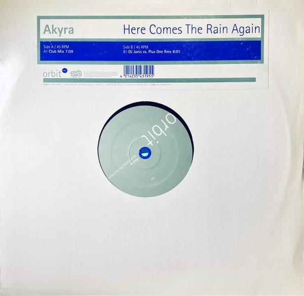 Akyra - Here Comes The Rain Again