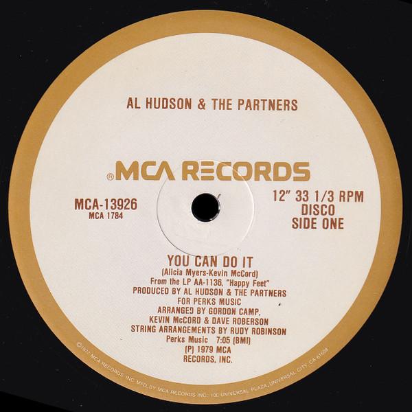 Al Hudson & The Partners - You Can Do It / I Don't Want You To Leave Me