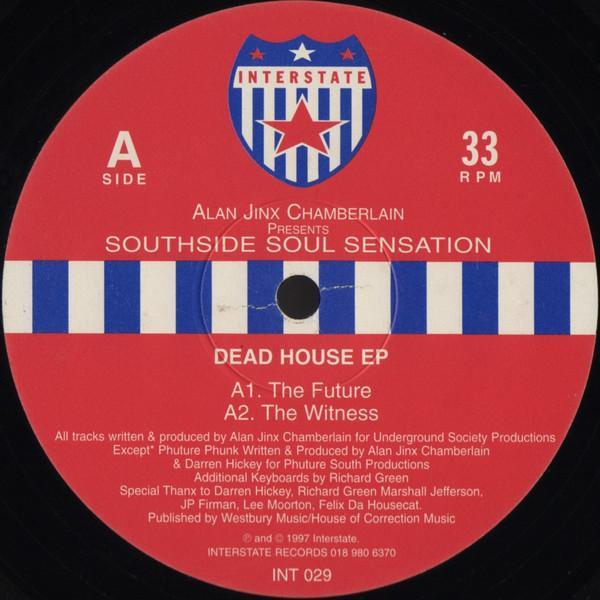 Alan Jinx Chamberlain, Southside Soul Sensation - Dead House EP