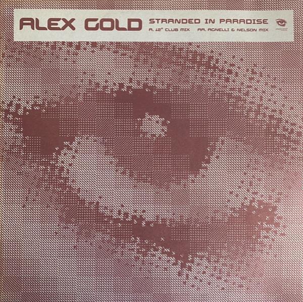 Alex Gold - Stranded In Paradise