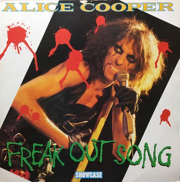 Alice Cooper - Freak Out Song