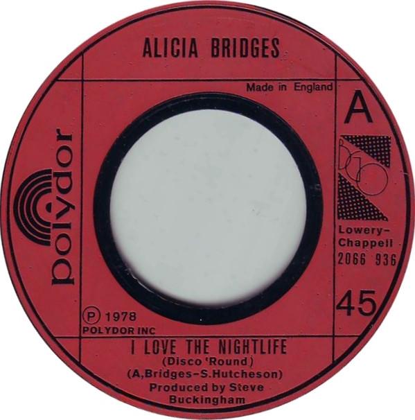 Alicia Bridges - I Love The Nightlife (Disco 'Round)