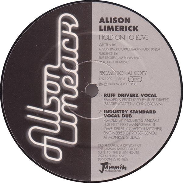 Alison Limerick - Hold On To Love