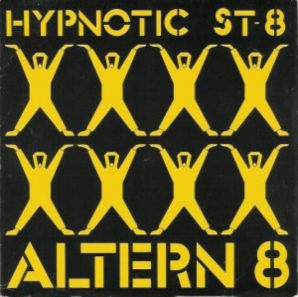 Altern 8 - Hypnotic St-8