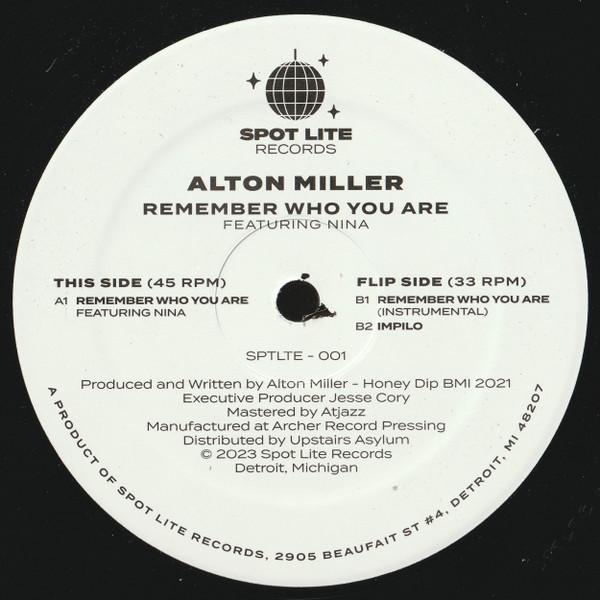 Alton Miller, Nina (186) - Remember Who You Are