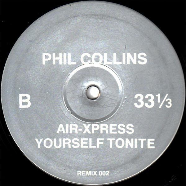 Alyson Williams, Phil Collins - Air-Xpress Yourself Tonite / I Need Your Baseline