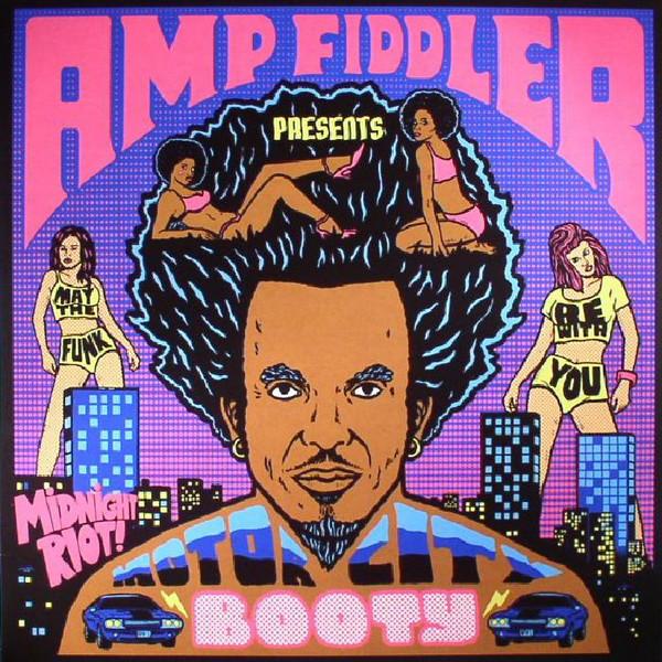 Amp Fiddler - Motor City Booty