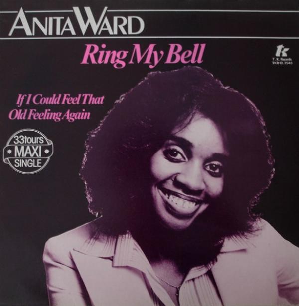 Anita Ward - Ring My Bell / If I Could Feel That Old Feeling Again