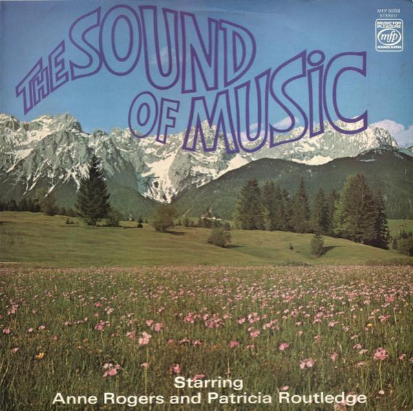 Anne Rogers, Patricia Routledge - The Sound Of Music