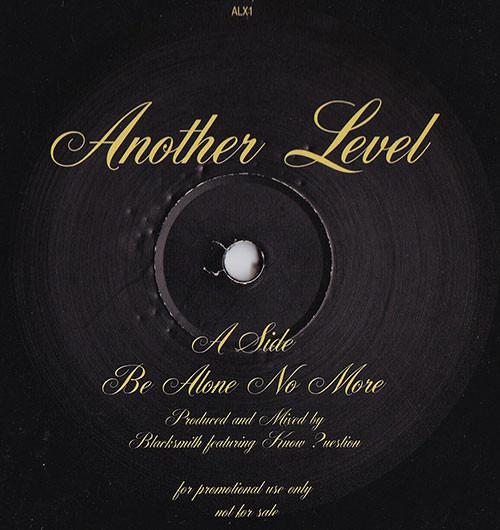 Another Level - Be Alone No More