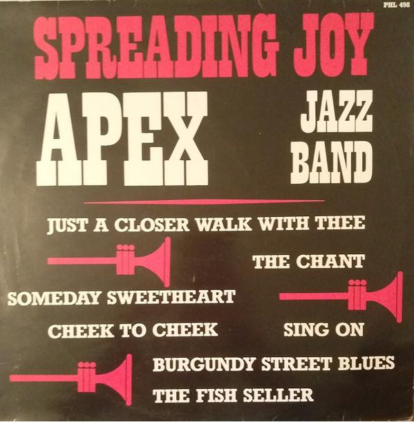 Apex Jazz Band  - Spreading Joy