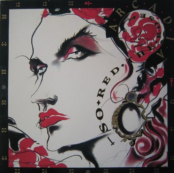 Arcadia  - So Red The Rose