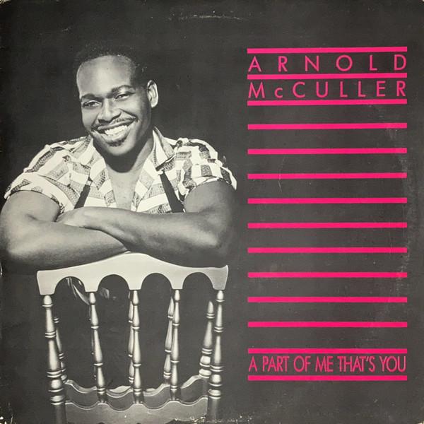 Arnold McCuller - A Part Of Me That's You