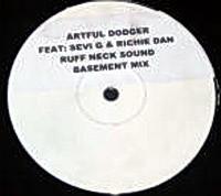 Artful Dodger, Sevi G, Richie Dan - Ruff Neck Sound (Basement Remix)
