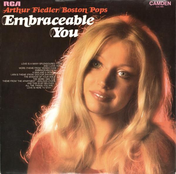 Arthur Fiedler, The Boston Pops Orchestra - Embraceable You