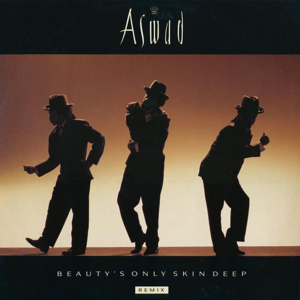 Aswad - Beauty's Only Skin Deep (Remix)
