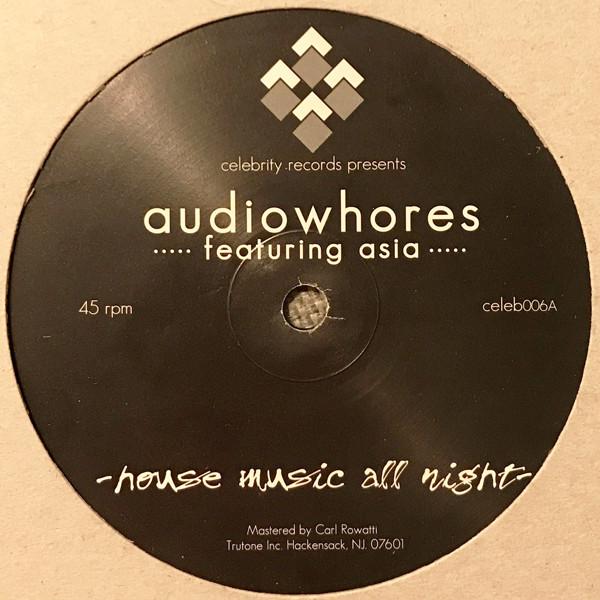 Audiowhores - House Music All Night