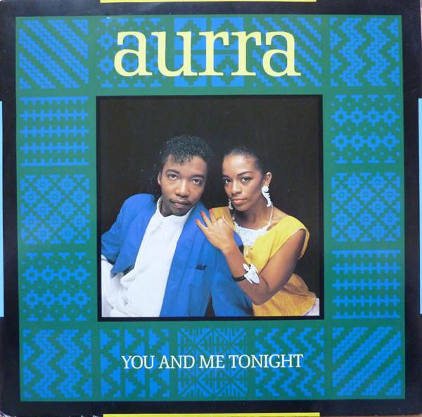Aurra - You And Me Tonight