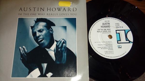 Austin Howard - I'm The One Who Really Loves You
