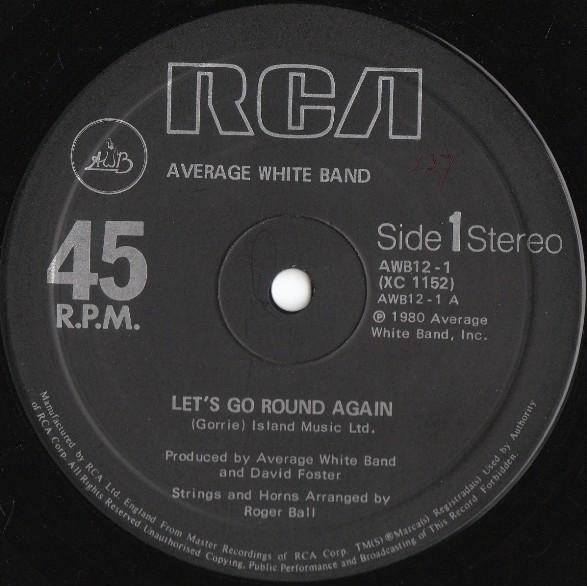 Average White Band - Let's Go Round Again