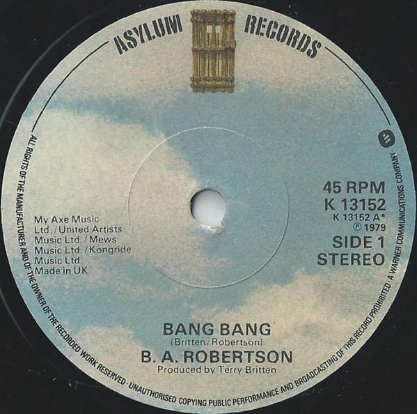 B. A. Robertson - Bang Bang