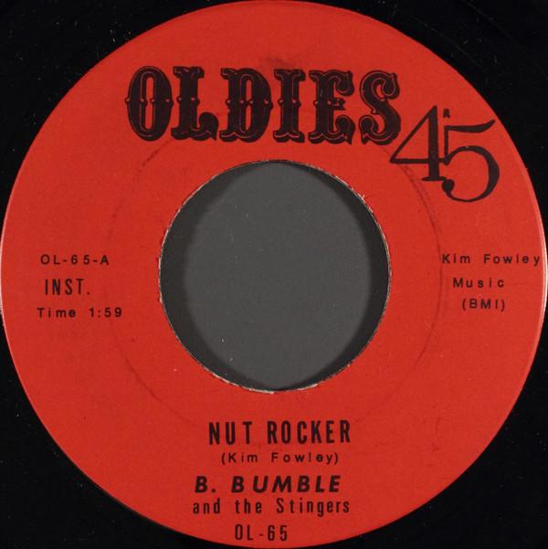 B. Bumble & The Stingers, Joe Weaver, The Don Juans - Nut Rocker / Baby, I Love You So