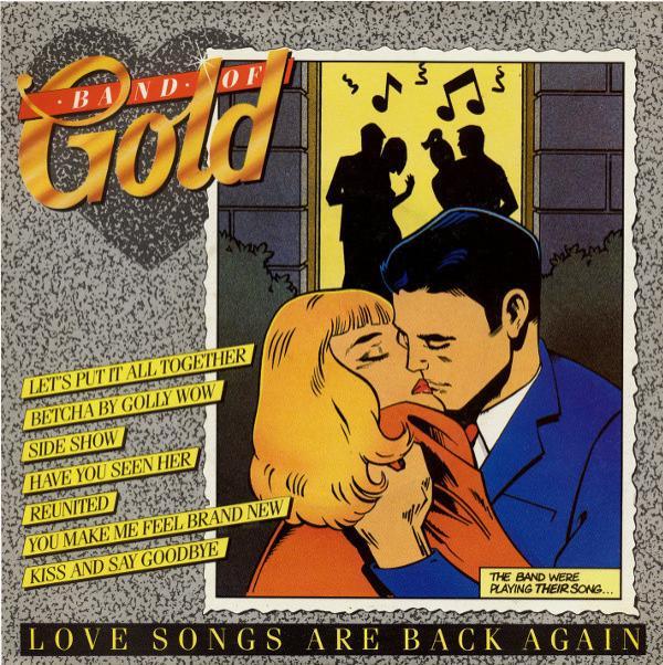 Band Of Gold - Love Songs Are Back Again