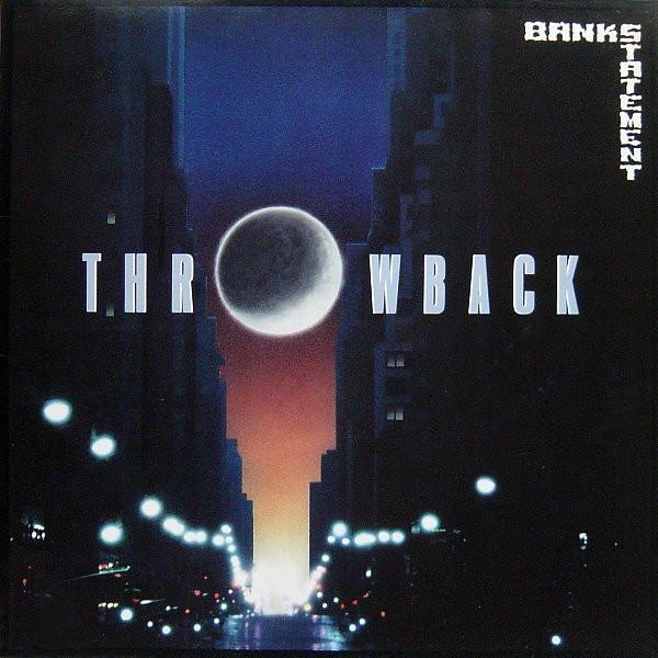 Bankstatement - Throwback