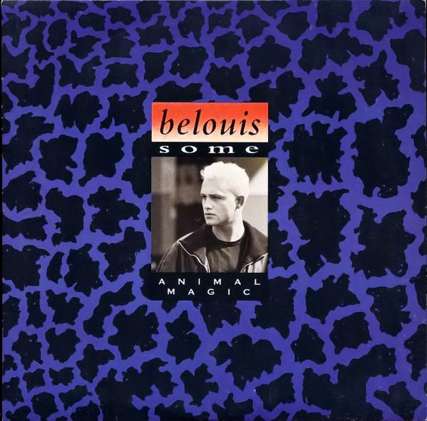 Belouis Some - Animal Magic