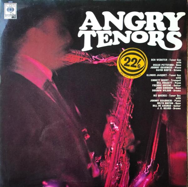 Ben Webster, Illinois Jacquet, Ike Quebec - Angry Tenors