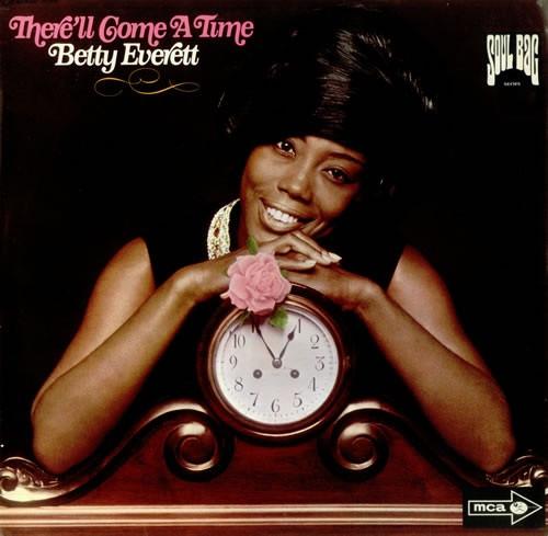 Betty Everett - There'll Come A Time