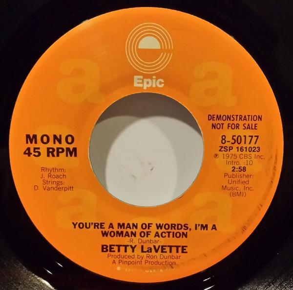 Bettye Lavette - You're A Man Of Words, I'm A Woman Of Action