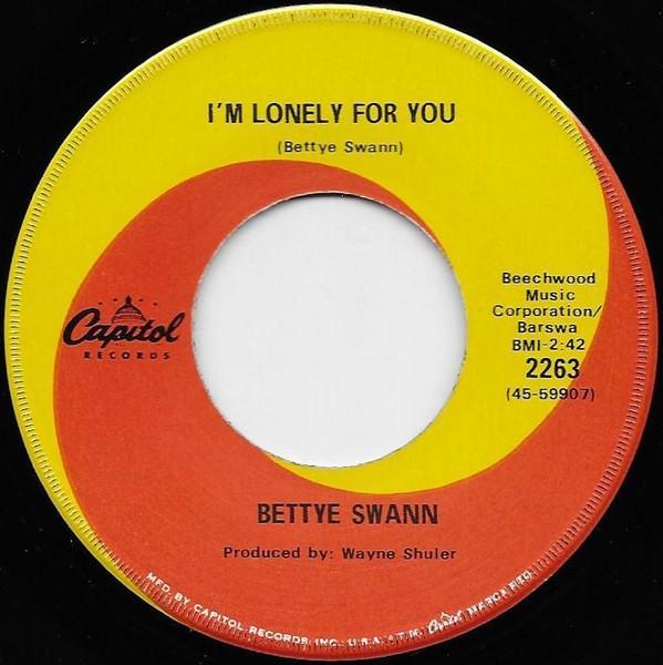 Bettye Swann - I'm Lonely For You / (My Heart Is) Closed For The Season