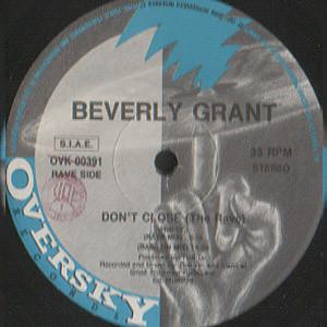 Beverly Grant (2) - Don't Close (The Rave)