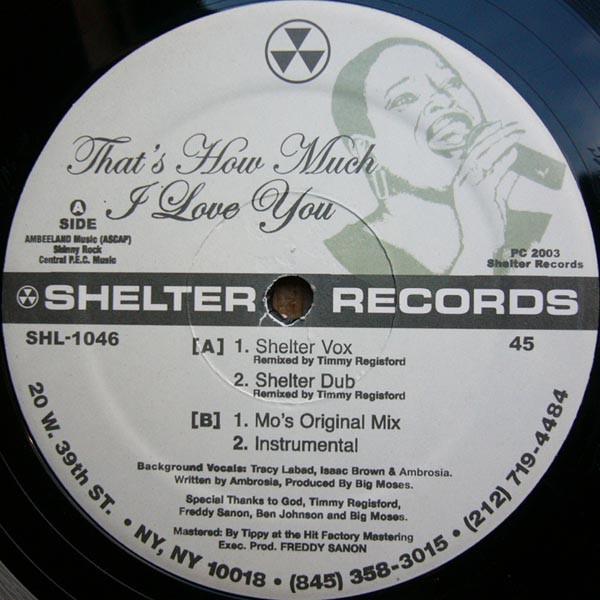 Big Moses - That's How Much I Love You