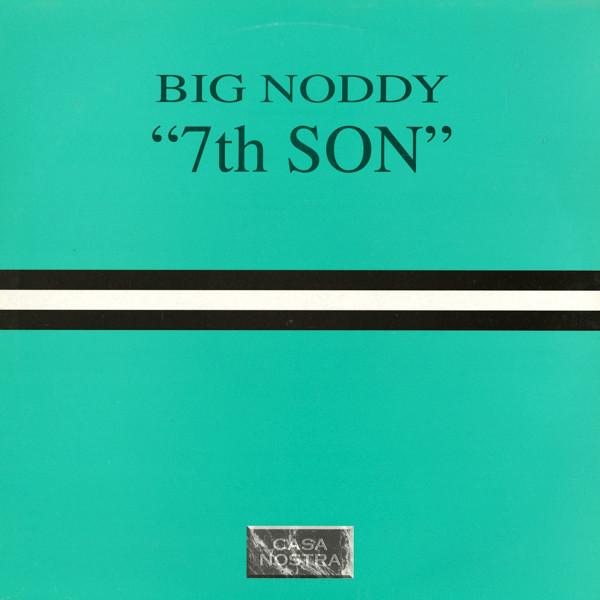 Big Noddy - 7th Son